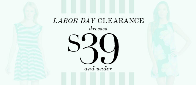 Labor Day Clearance at Belle & Clive