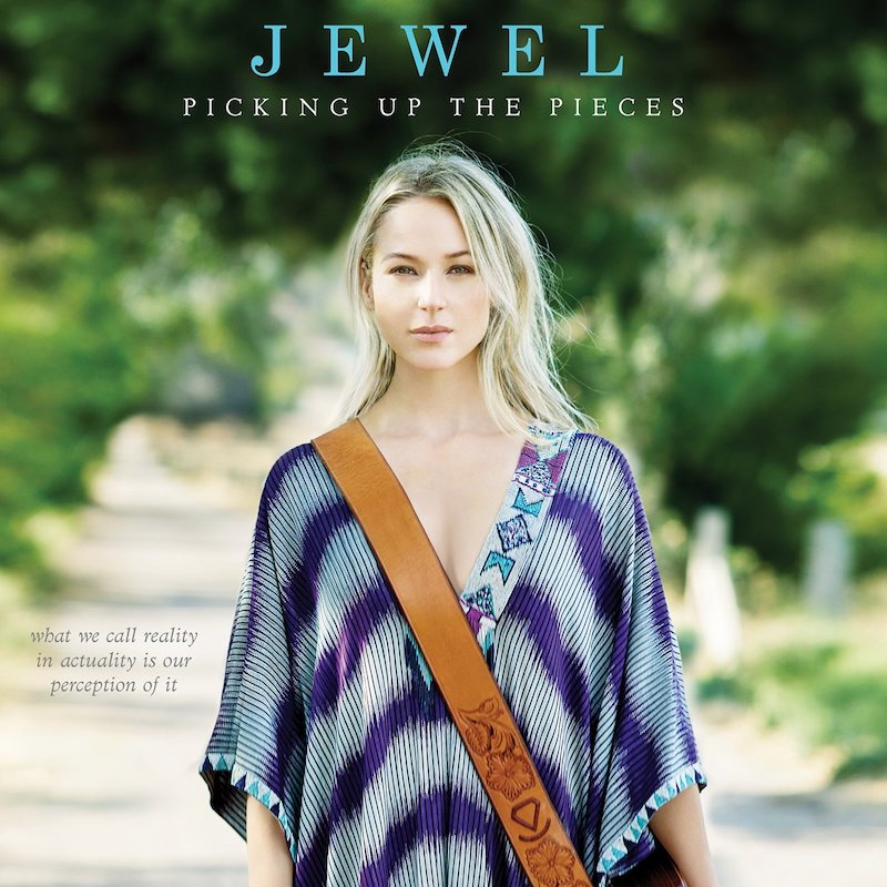 Picking Up The Pieces by Jewel