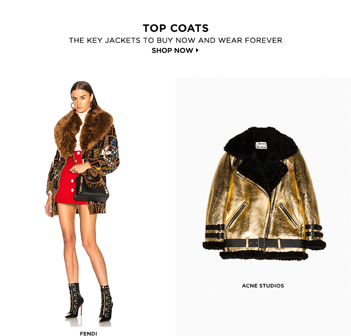TOP COATS. THE KEY JACKETS TO BUY NOW AND WEAR FOREVER. SHOP NOW