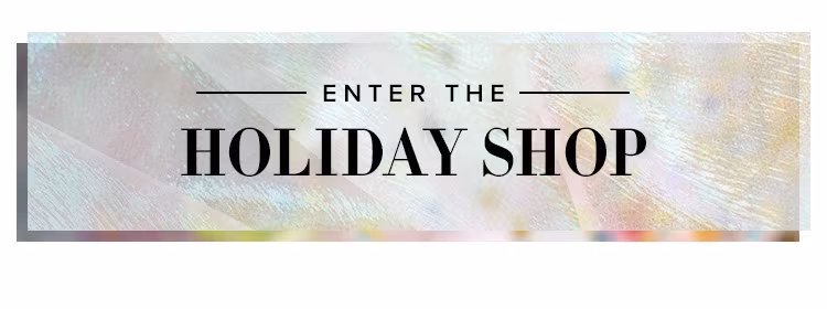 Enter the Holiday Shop