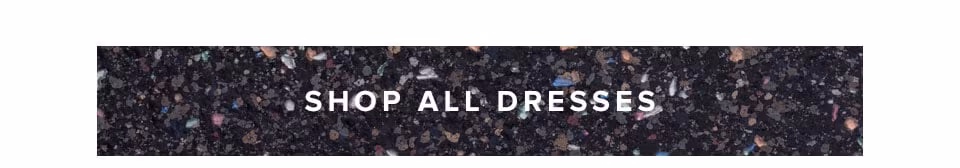 Shop All Dresses