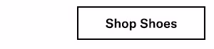 Shop shoes