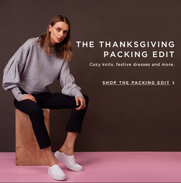 The Thanksgiving Packing Edit
