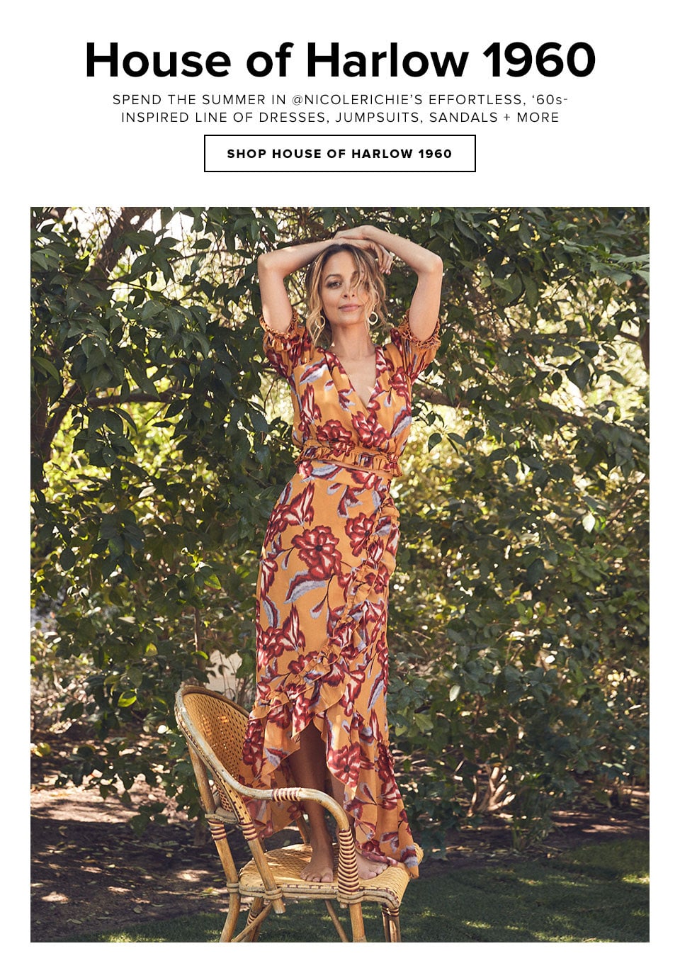 House of Harlow 1960. Spend the summer in @nicolerichie’s effortless, ‘60s-inspired line of dresses, jumpsuits, sandals + more. Shop House Of Harlow 1960.