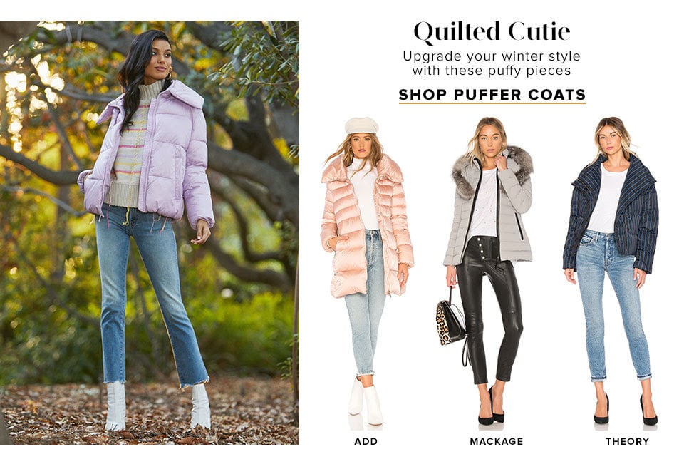 Quilted Cutie. Upgrade your winter style with these puffy pieces. Shop puffer coats.