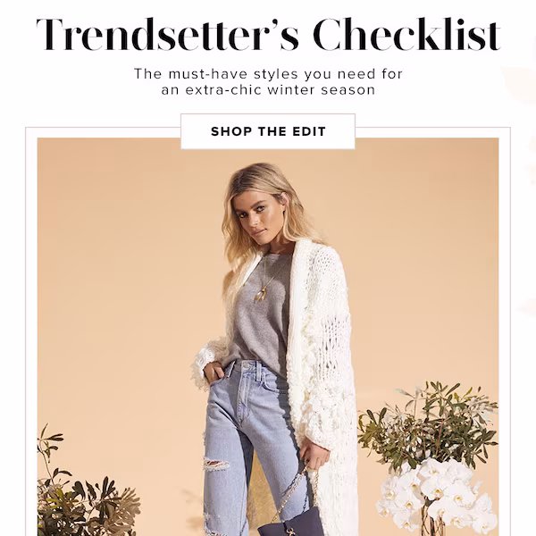 Trendsetter's Checklist for Winter 2018