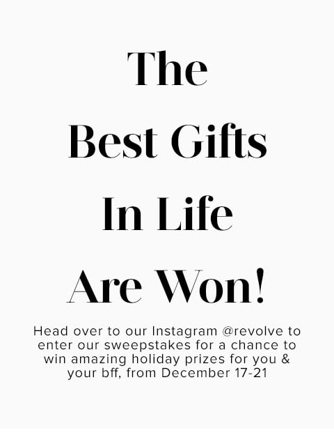 The Best Gifts In Life Are Won!