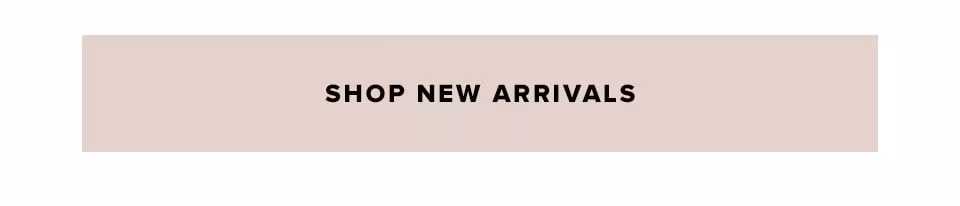 Shop new arrivals.