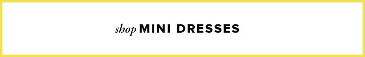 Shop Mini Dresses