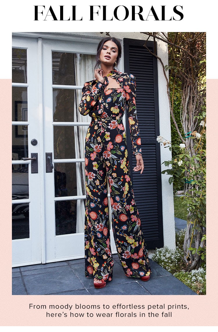 Fall Florals. From moody blooms to effortless petal prints, here’s how to wear florals in the fall. Shop the Edit.