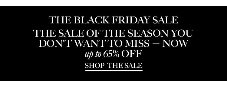 The Black Friday Sale - Shop The Sale