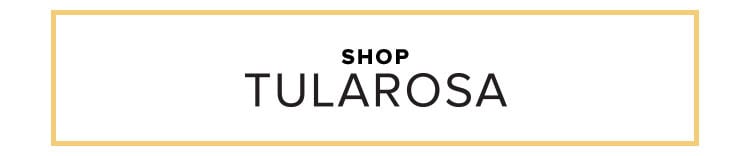 Shop by brand. Shop Tularosa.