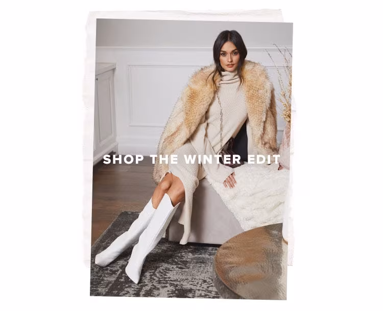 Shop the winter edit.