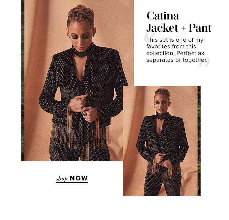 Catina Jacket + Pant. “This set is one of my favorites from this collection. Perfect as separates or together.” Shop Now.