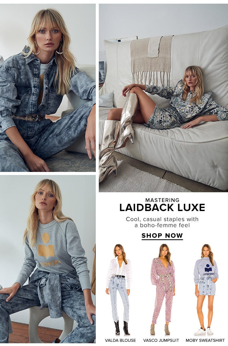 Mastering Laidback Luxe. Cool, casual staples with a boho-femme feel. Shop now.