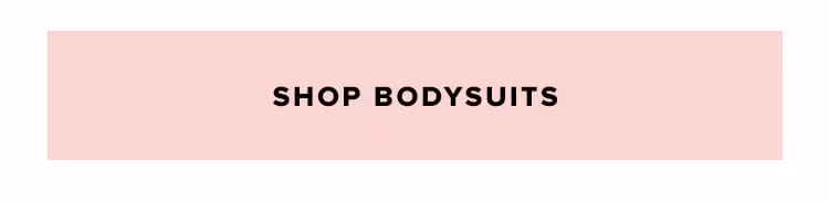 Hot Tops - Shop Bodysuits