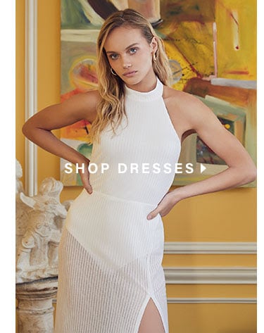 Shop Dresses.