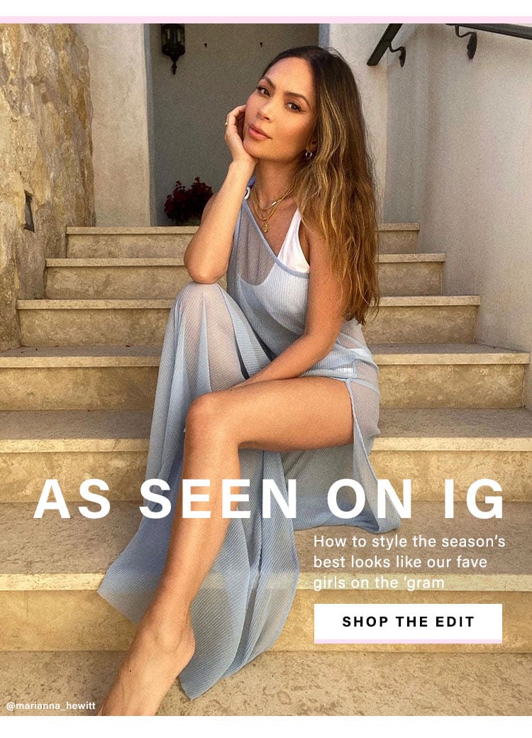 As Seen On IG: How to style the season’s best looks like our fave girls on the ‘gram - Shop the Edit