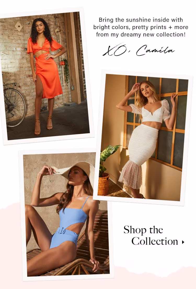 Bring the sunshine inside with bright colors, pretty prints + more from my dreamy new collection! XO, Camila. SHOP THE COLLECTION