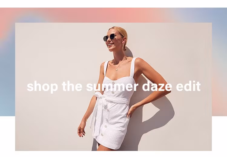 Shop the Summer Edit.