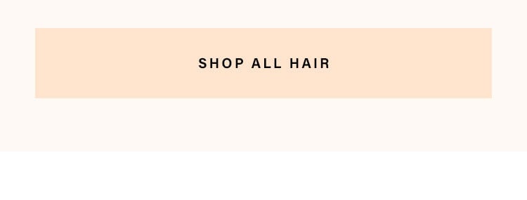 Shop all hair.