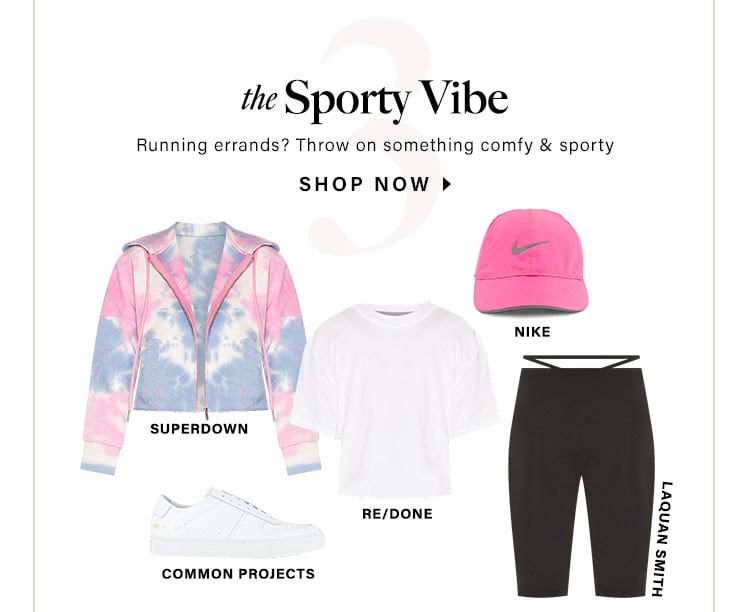 The Sporty Vibe. Running errands? Throw on something comfy & sporty. Shop now.