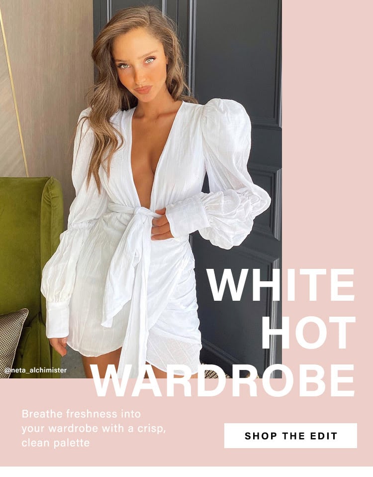 White Hot Wardrobe: Breathe freshness into your wardrobe with a crisp, clean palette - Shop the Edit